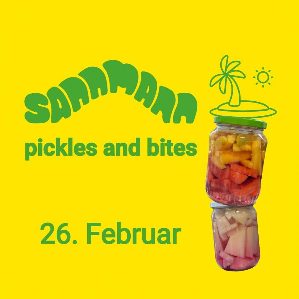 Pickles and Bites - Workshop und Snacks im Island 26.02.