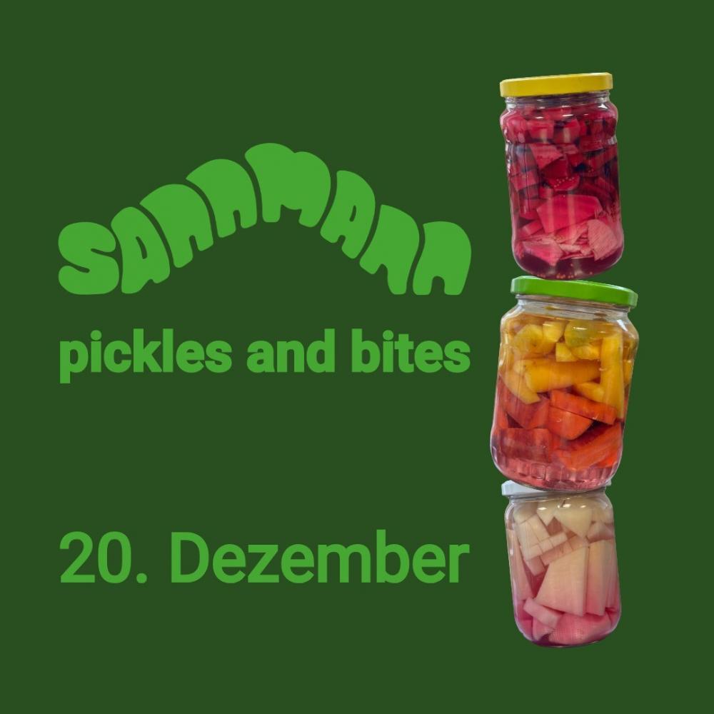 Pickles and Bites - Workshop mit Farm-Lunch 20.12.