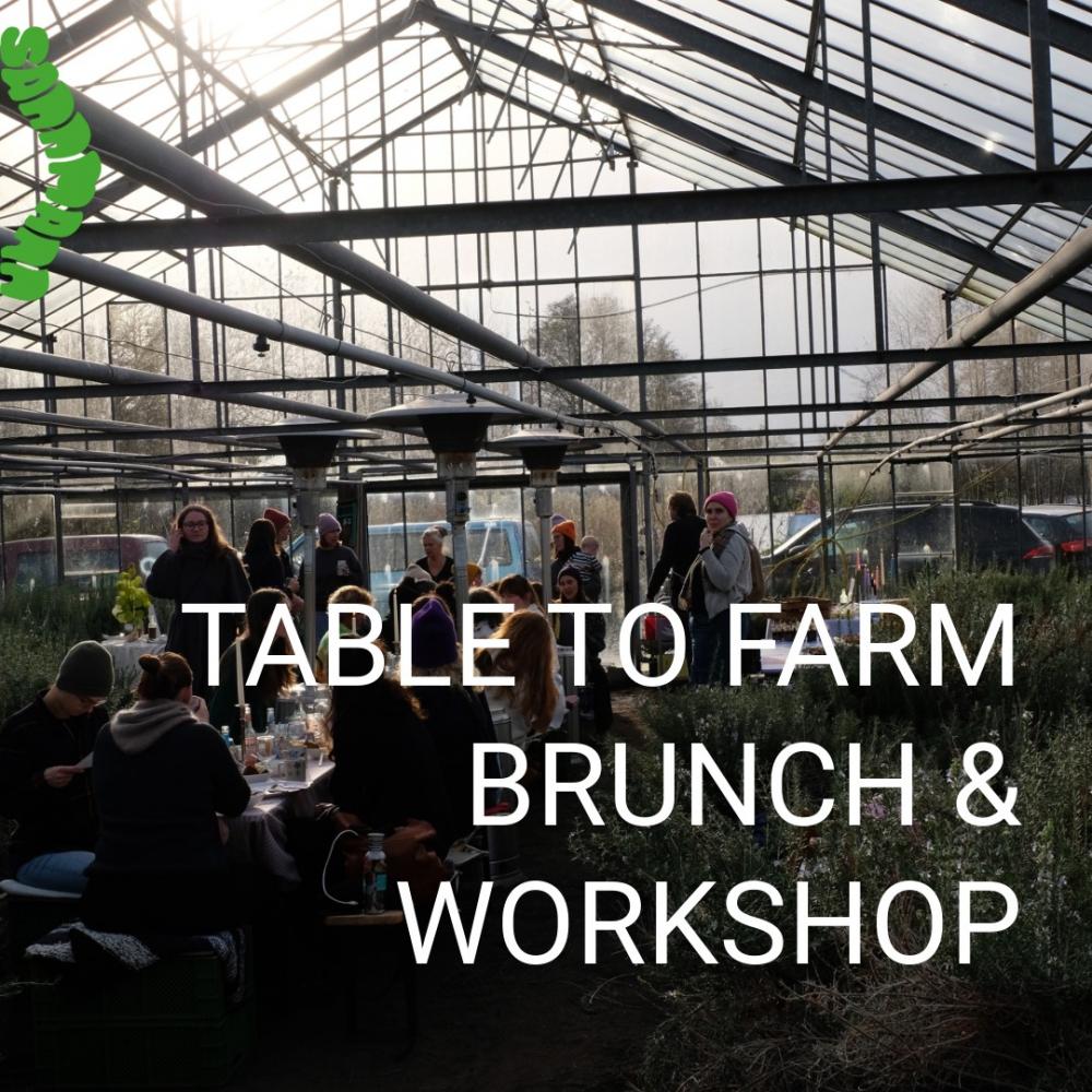 Table to Farm Brunch & Workshop