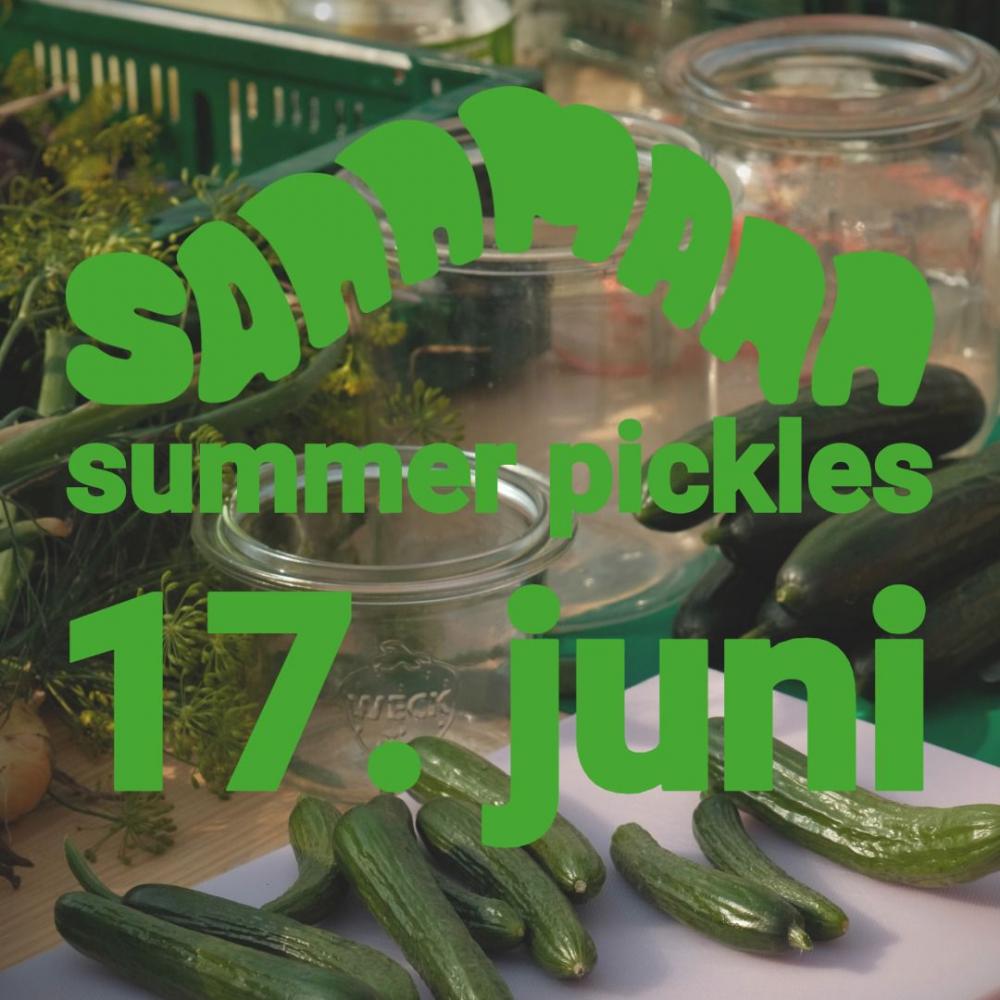 Summer Pickles 17. Juni
